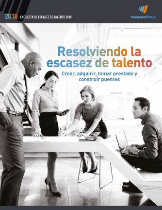 Resolviendo la Escasez de Talento México 2018